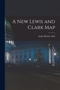 New Lewis and Clark Map