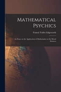 Mathematical Psychics