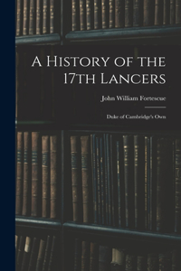 History of the 17th Lancers