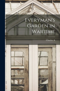Everyman's Garden in Wartime
