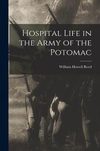 Hospital Life in the Army of the Potomac