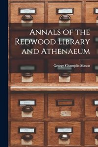 Annals of the Redwood Library and Athenaeum