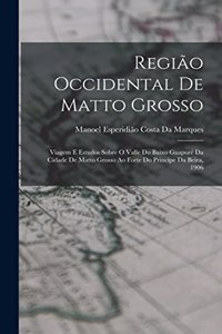 Região Occidental De Matto Grosso