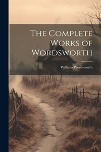 Complete Works of Wordsworth
