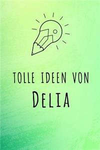 Tolle Ideen von Delia