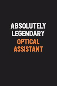 Absolutely Legendary Optical Assistant