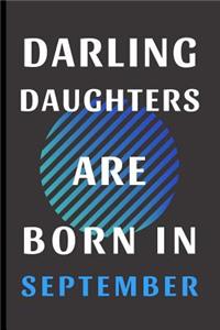 Darling Daughters Are Born In September