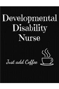 Developmental Disability Nurse Just Add Coffee
