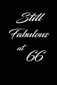 still fabulous at 66