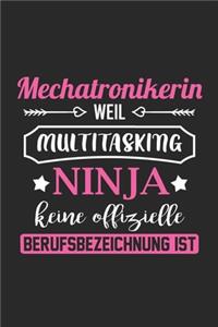 Mechatronikerin Weil Multitasking Ninja Keine Berufsbezeichnung Ist