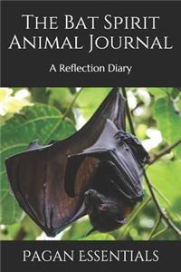 The Bat Spirit Animal Journal