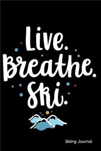 Live Breathe Ski Skiing Journal