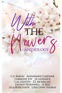 With the Flowers Anthology