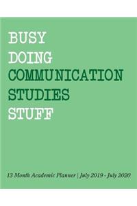 Busy Doing Communication Studies Stuff