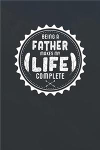 Being A Father Makes My Life Complete