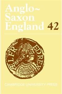 Anglo-Saxon England: Volume 42