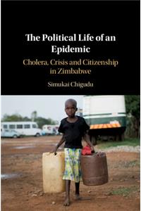 The Political Life of an Epidemic