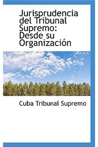 Jurisprudencia del Tribunal Supremo