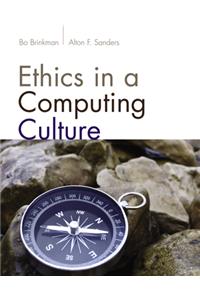 Ethics in a Computing Culture