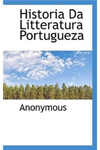 Historia Da Litteratura Portugueza