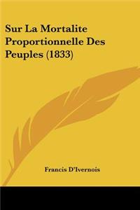 Sur La Mortalite Proportionnelle Des Peuples (1833)