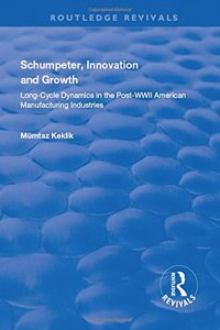 Schumpeter, Innovation and Growth