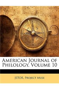 American Journal of Philology, Volume 10