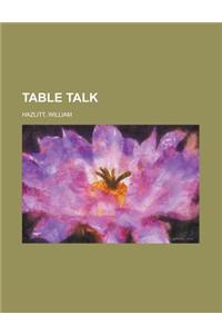 Table Talk