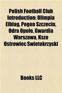 Polish Football Club Introduction