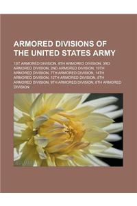 Armored Divisions of the United States Army