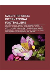 Czech Republic International Footballers