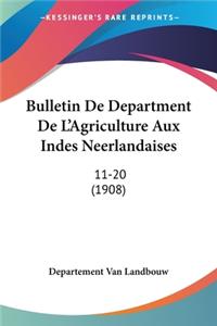 Bulletin De Department De L'Agriculture Aux Indes Neerlandaises