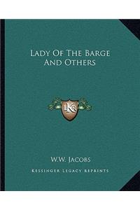 Lady of the Barge and Others