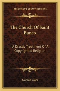 Church of Saint Bunco: A Drastic Treatment of a Copyrighted Religion