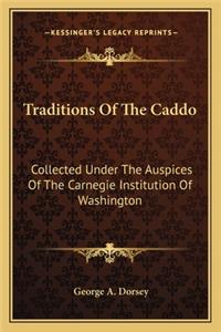 Traditions of the Caddo
