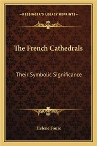 French Cathedrals