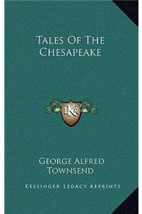 Tales of the Chesapeake