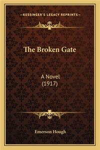 Broken Gate the Broken Gate