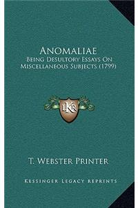 Anomaliae