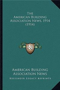 American Building Association News, 1914 (1914)