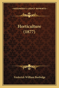 Horticulture (1877)