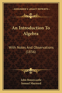 Introduction To Algebra