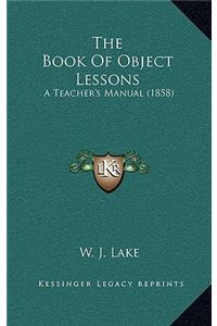 The Book Of Object Lessons