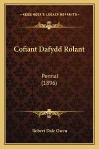 Cofiant Dafydd Rolant