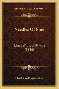 Needles Of Pine