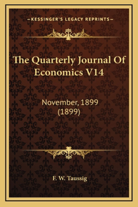 The Quarterly Journal Of Economics V14