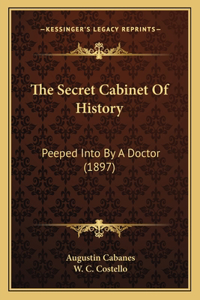 The Secret Cabinet Of History