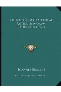 De Temporum Graecorum Antiquissimorum Rationibus (1857)