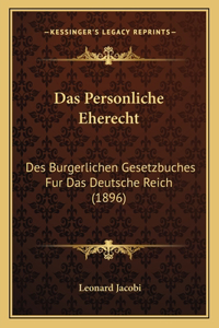 Personliche Eherecht