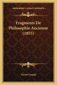 Fragments De Philosophie Ancienne (1855)